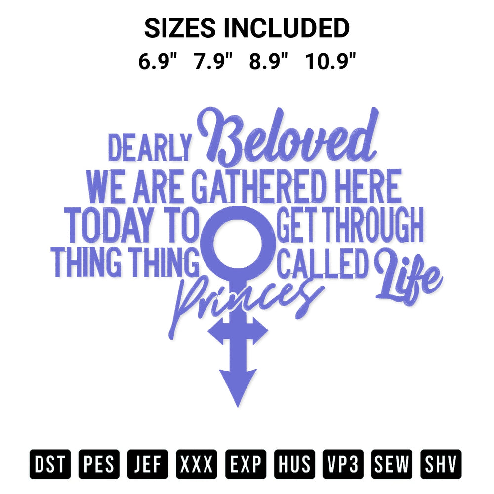 Stitch like a pro with the Dearly Beloved We Have Gathered Today Embroidery Design embroidery pattern from Designspacks.com. High-quality digital machine embroidery file. Available sizes: 6.9", 7.9", 8.9", 10.9".