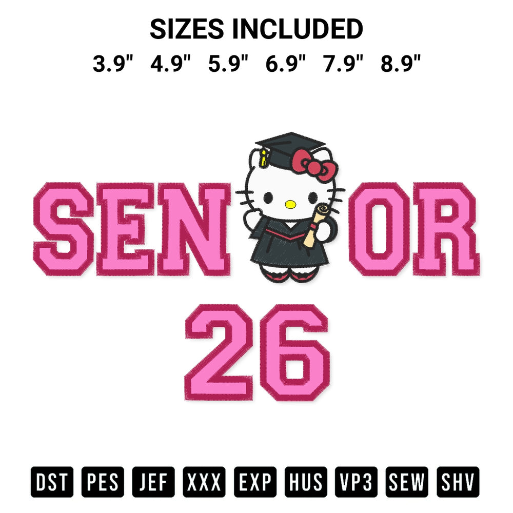 Add a unique touch to your apparel with the Kitty Senior 2026 Embroidery Design embroidery file. Premium instant download available now on Designspacks.com. Available sizes: 3.9", 4.9", 5.9", 6.9", 7.9", 8.9".