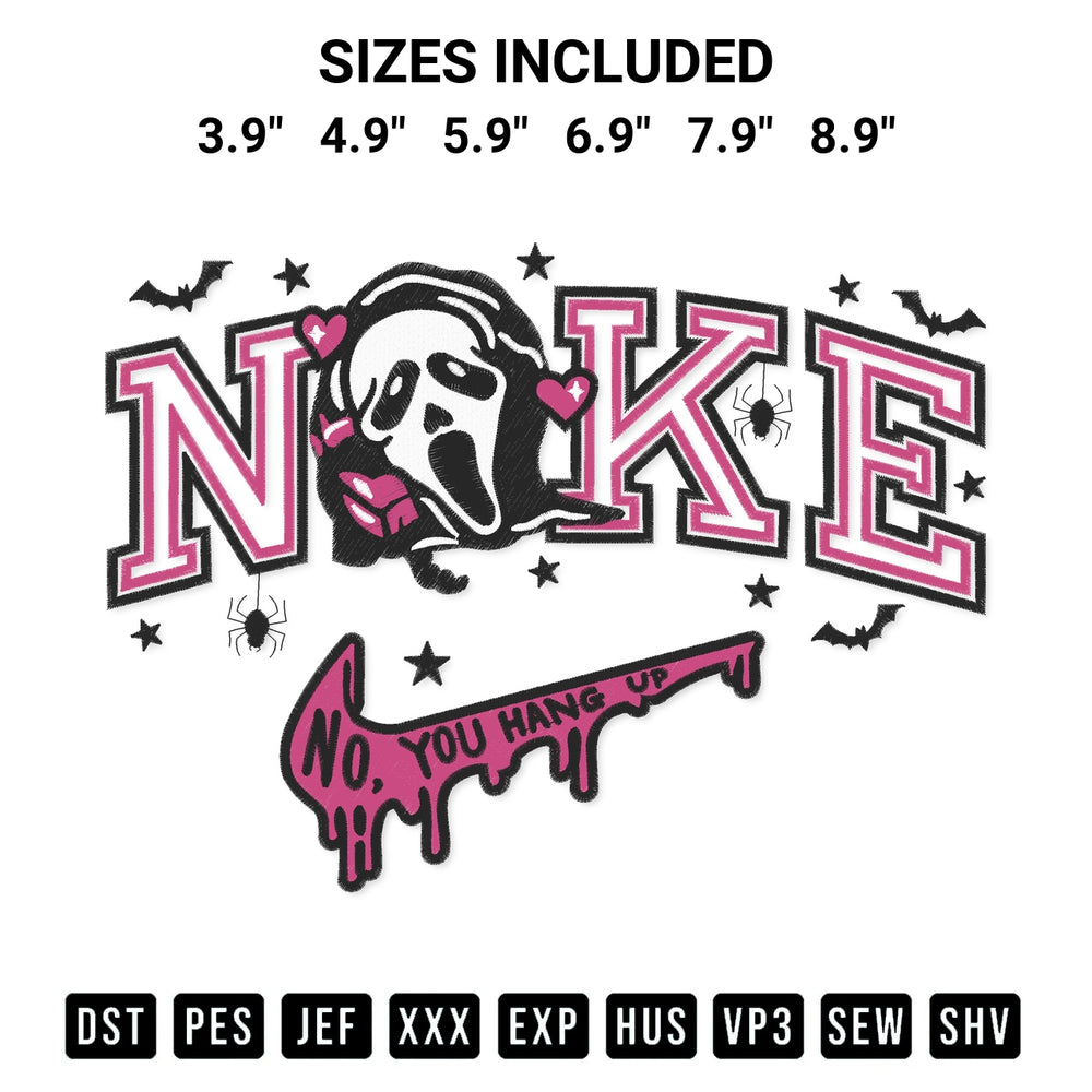 Add a unique touch to your apparel with the Nike No You Hang Up Embroidery Design embroidery file. Premium instant download available now on Designspacks.com. Available sizes: 3.9", 4.9", 5.9", 6.9", 7.9", 8.9".