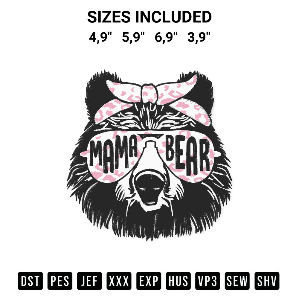 Add a unique touch to your apparel with the Mama Bear With Sunglasses Leopard Mother Mommy Mom Mothers Day Logo Embroidery Design embroidery file. Premium instant download available now on Designspacks.com. Available sizes: 4,9", 5,9", 6,9", 3,9".
