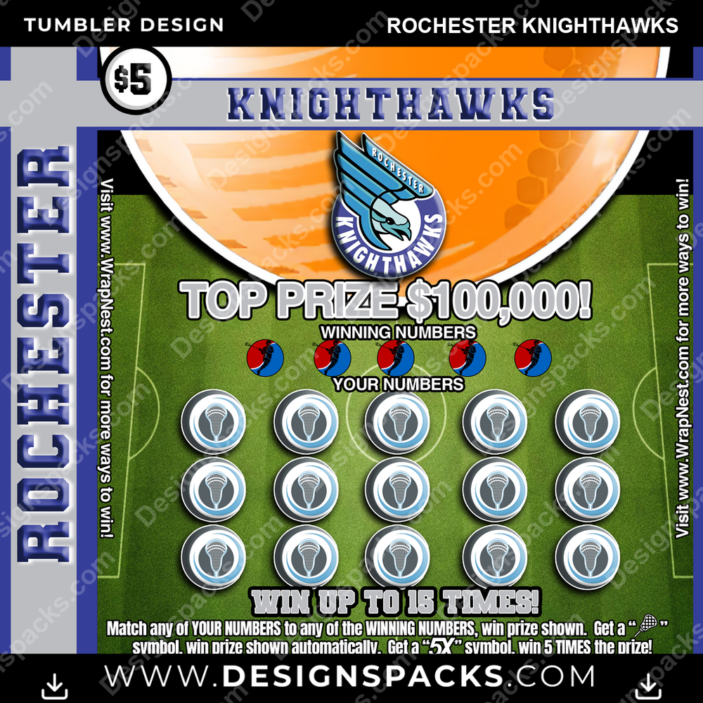Lacrosse Lottery Ticket Rochester Knighthawks Tumbler Digital Wrap Design