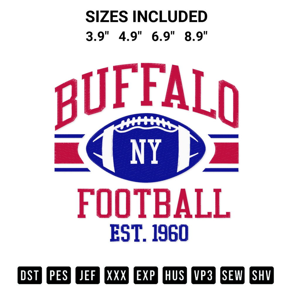Add a unique touch to your apparel with the Buffalo Ny Football Est 1960 Embroidery Design embroidery file. Premium instant download available now on Designspacks.com. Available sizes: 3.9", 4.9", 6.9", 8.9".
