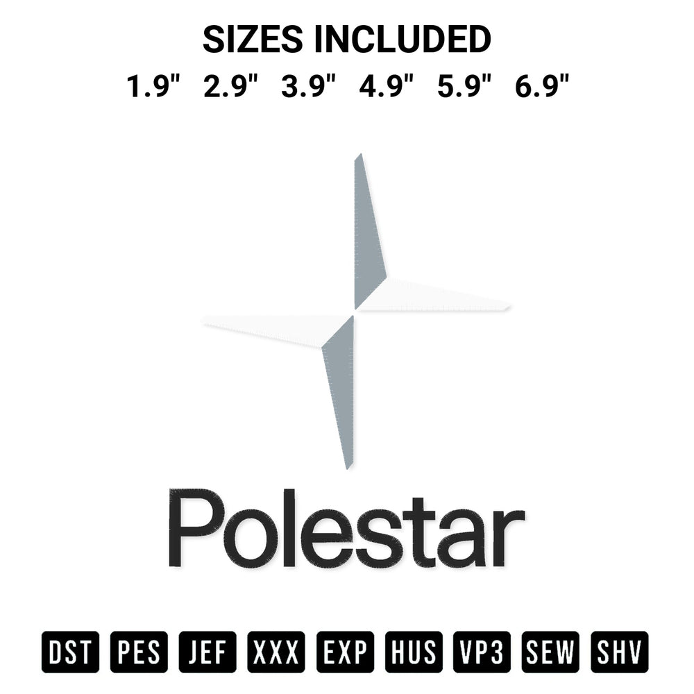 Get the Polestar Embroidery Design embroidery design for your custom crafts! Premium digitized files available for instant download at Designspacks.com. Available sizes: 1.9", 2.9", 3.9", 4.9", 5.9", 6.9".