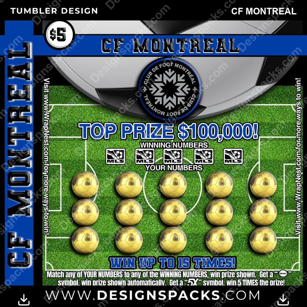 US Soccer Lottery Ticket CF Montreal Tumbler Digital Wrap Design