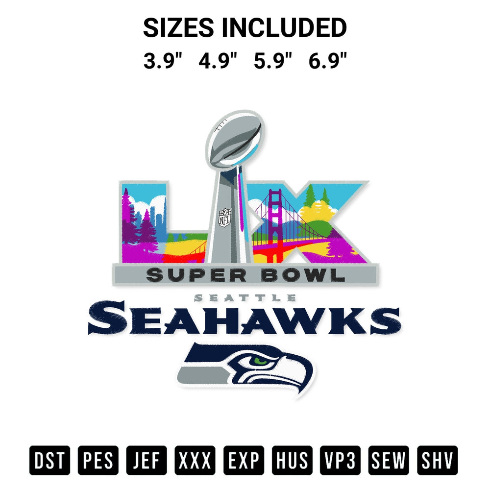 Get the Super Bowl Lx Seattle Seahawks Embroidery Design embroidery design for your custom crafts! Premium digitized files available for instant download at Designspacks.com. Available sizes: 3.9", 4.9", 5.9", 6.9".