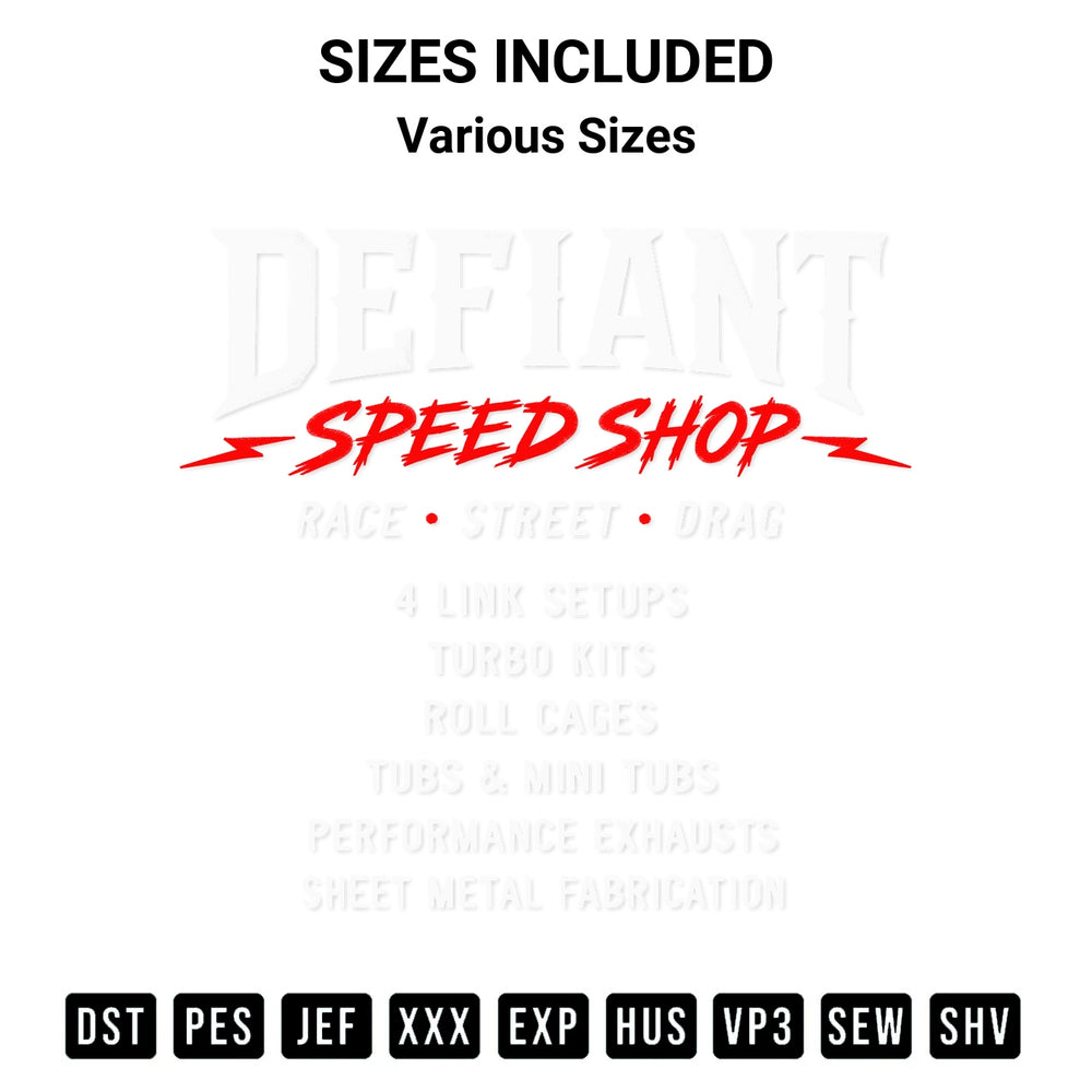 Stitch like a pro with the Defiant Speed Shop Embroidery Design embroidery pattern from Designspacks.com. High-quality digital machine embroidery file. Available sizes: Various Sizes.