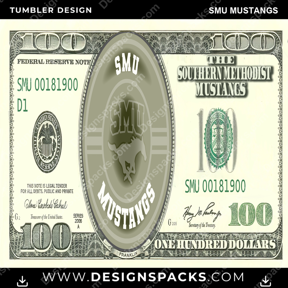 College Sport 100 Dollar Bill SMU Mustangs NCAA College Sport Tumbler Digital Wrap Design Download