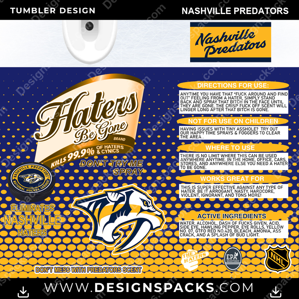 Ice Hockey Haters Be Gone Nashville Predators NHL Hockey Tumbler Digital Wrap Design Download