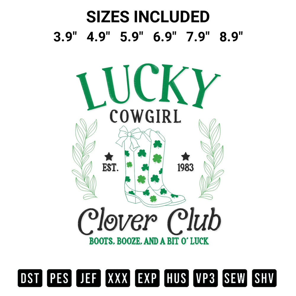 Shop the Lucky Cowgirl Clover Club Est 1983 Embroidery Design machine embroidery pattern at Designspacks.com. Beautifully digitized for flawless stitching on any fabric. Available sizes: 3.9", 4.9", 5.9", 6.9", 7.9", 8.9".