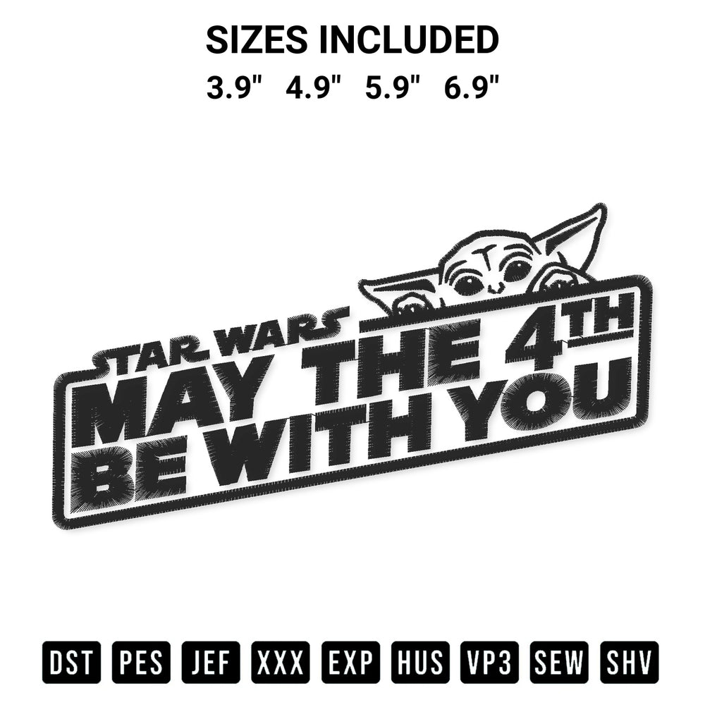 Stitch like a pro with the Star Wars May The 4Th Be With You Embroidery Design embroidery pattern from Designspacks.com. High-quality digital machine embroidery file. Available sizes: 3.9", 4.9", 5.9", 6.9".