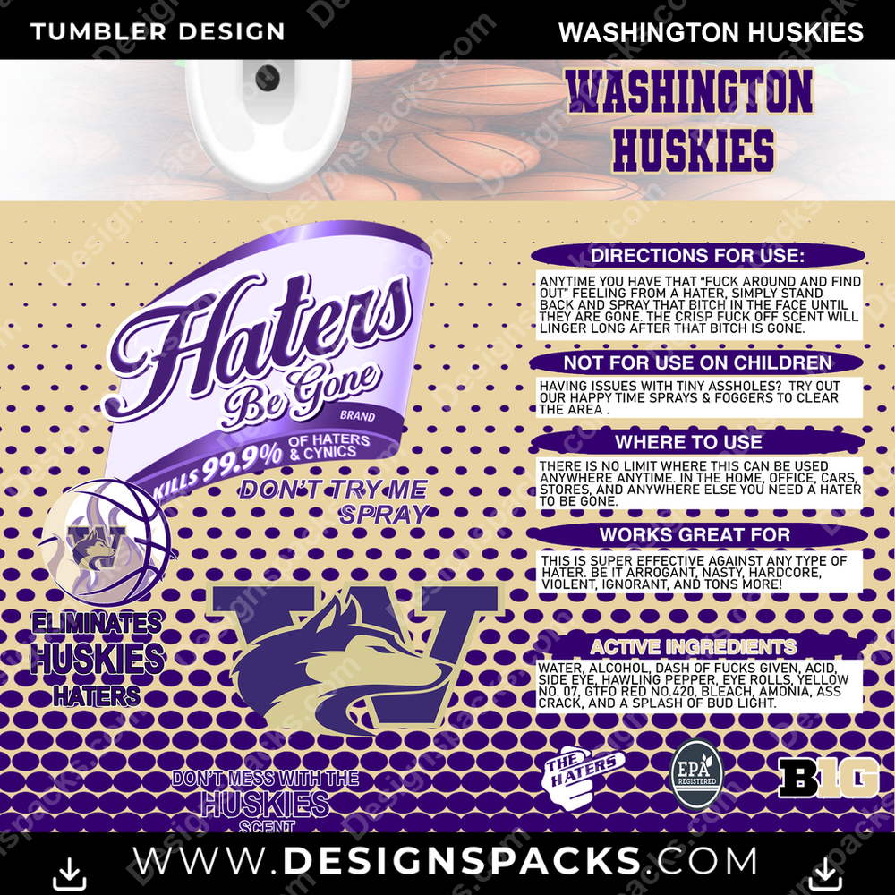 College Sport Hates Be Gone (MBB) Washington Huskies Tumbler Digital Wrap Design
