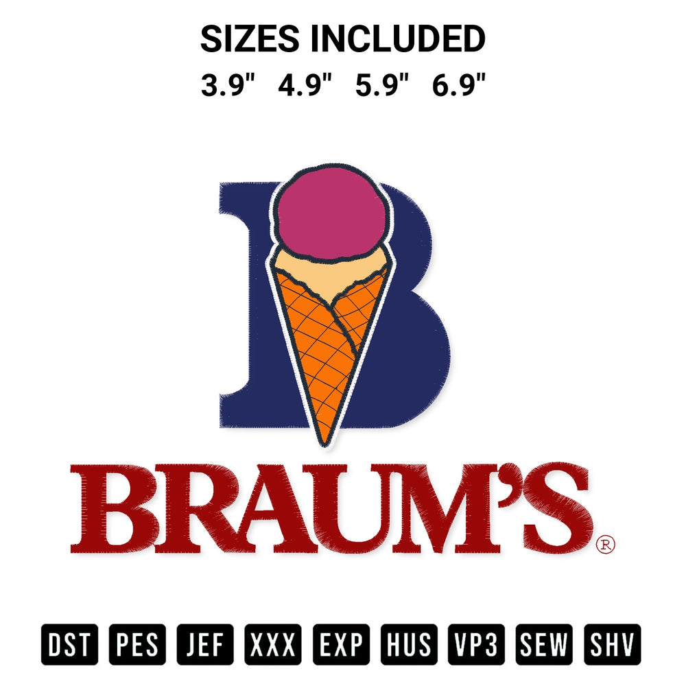 Discover the perfect addition to your crafting collection: Braums Ice Cream Embroidery Design embroidery file. Instantly available at Designspacks.com. Available sizes: 3.9", 4.9", 5.9", 6.9".