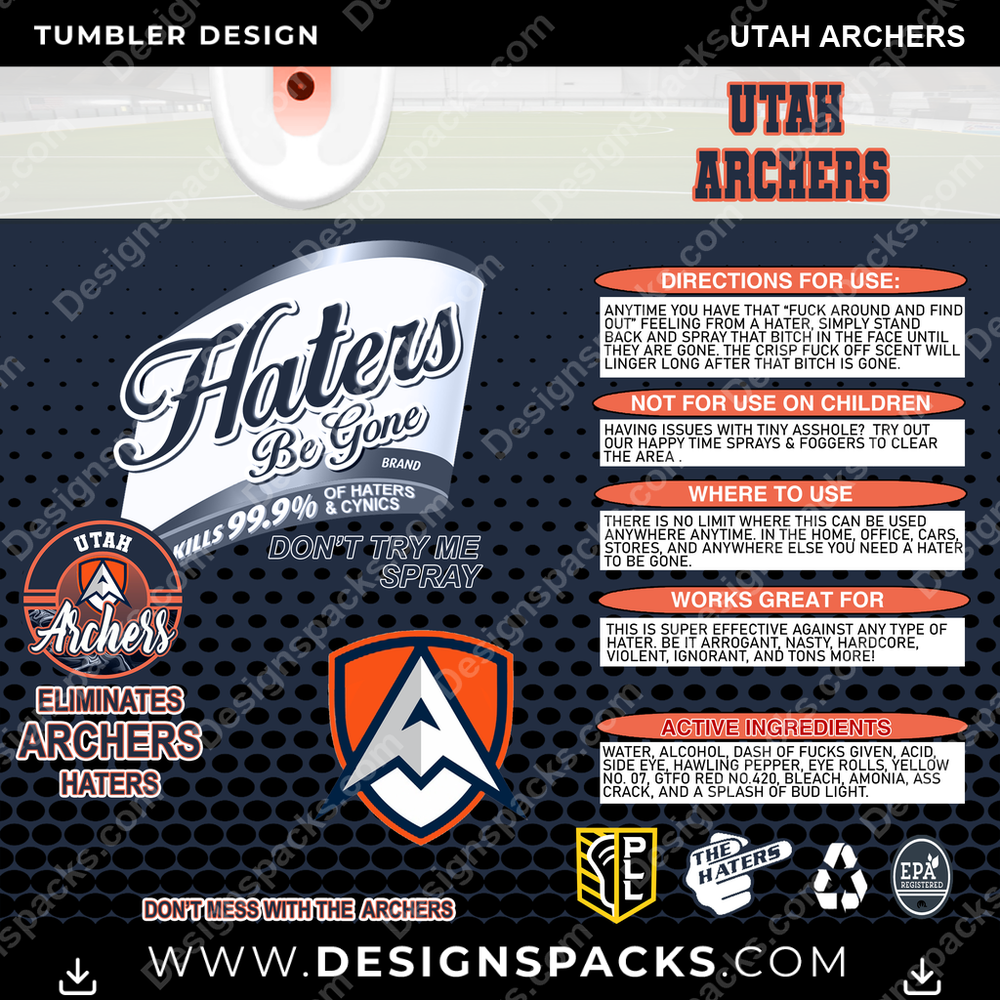 Lacrosse Haters Be Gone Utah Archers Tumbler Digital Wrap Design