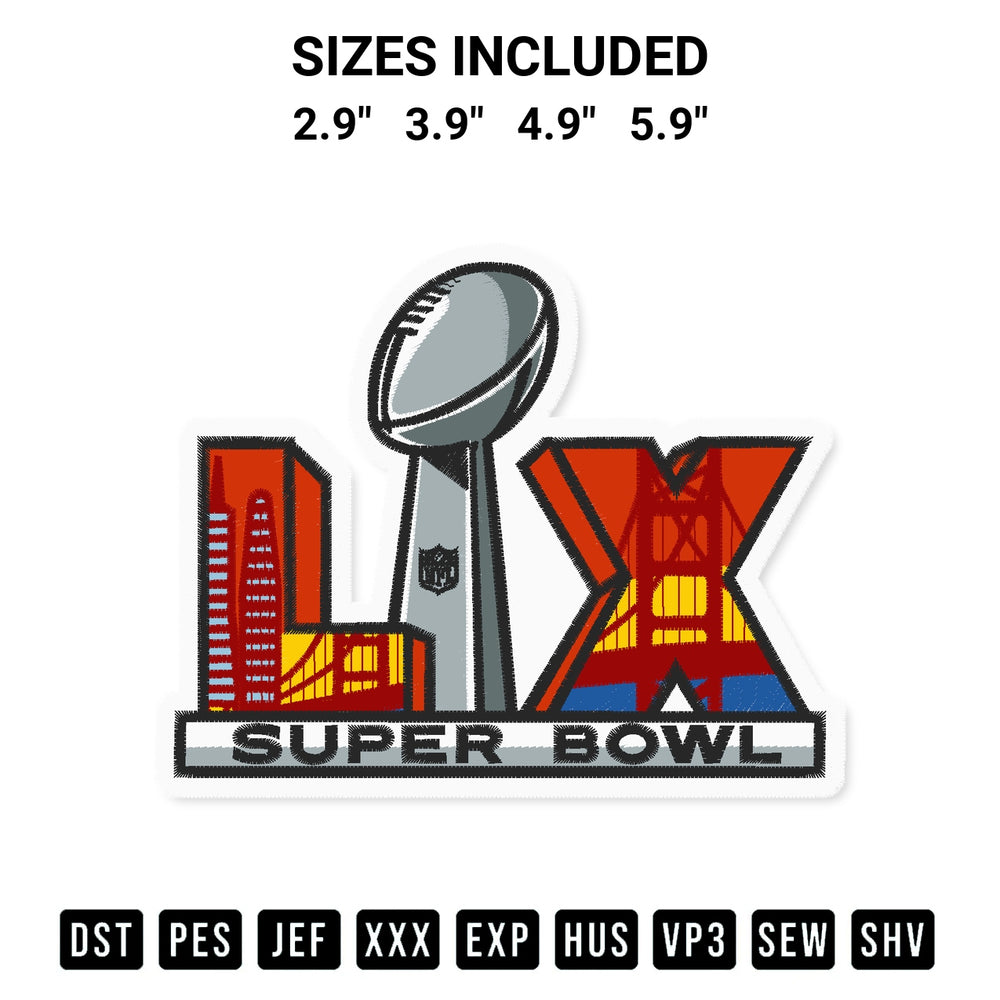 Discover the perfect addition to your crafting collection: Super Bowl Lx Nfl Fan Embroidery Design embroidery file. Instantly available at Designspacks.com. Available sizes: 2.9", 3.9", 4.9", 5.9".