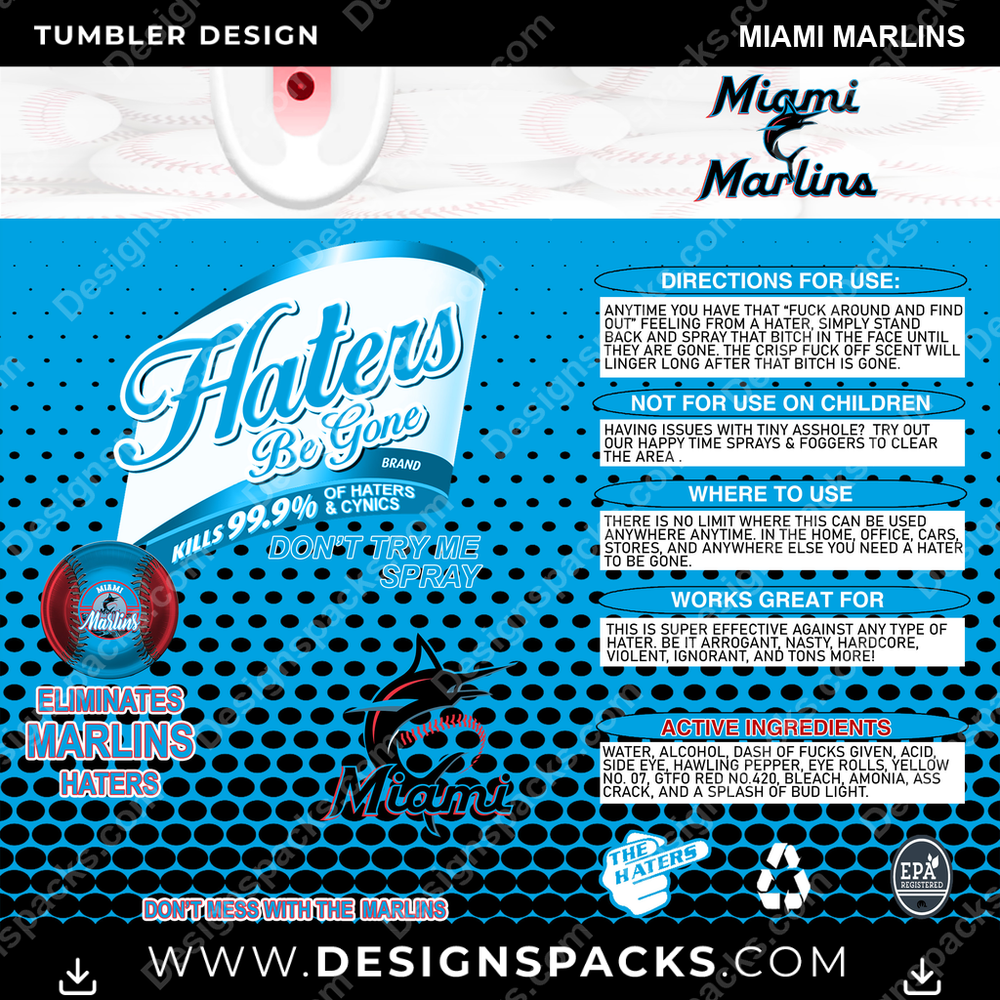 Baseball Haters Be Gone Miami Marlins Tumbler Digital Wrap Design