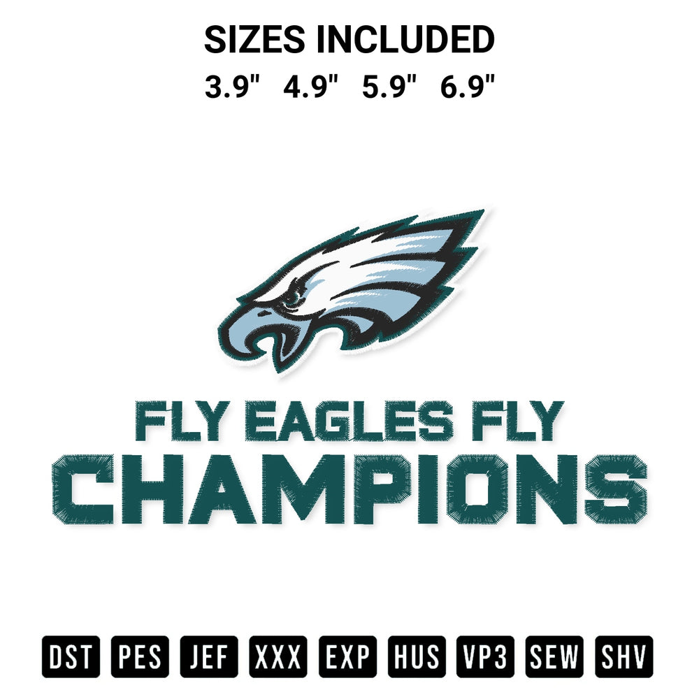 Shop the Fly Eagles Fly Champions Embroidery Design machine embroidery pattern at Designspacks.com. Beautifully digitized for flawless stitching on any fabric. Available sizes: 3.9", 4.9", 5.9", 6.9".