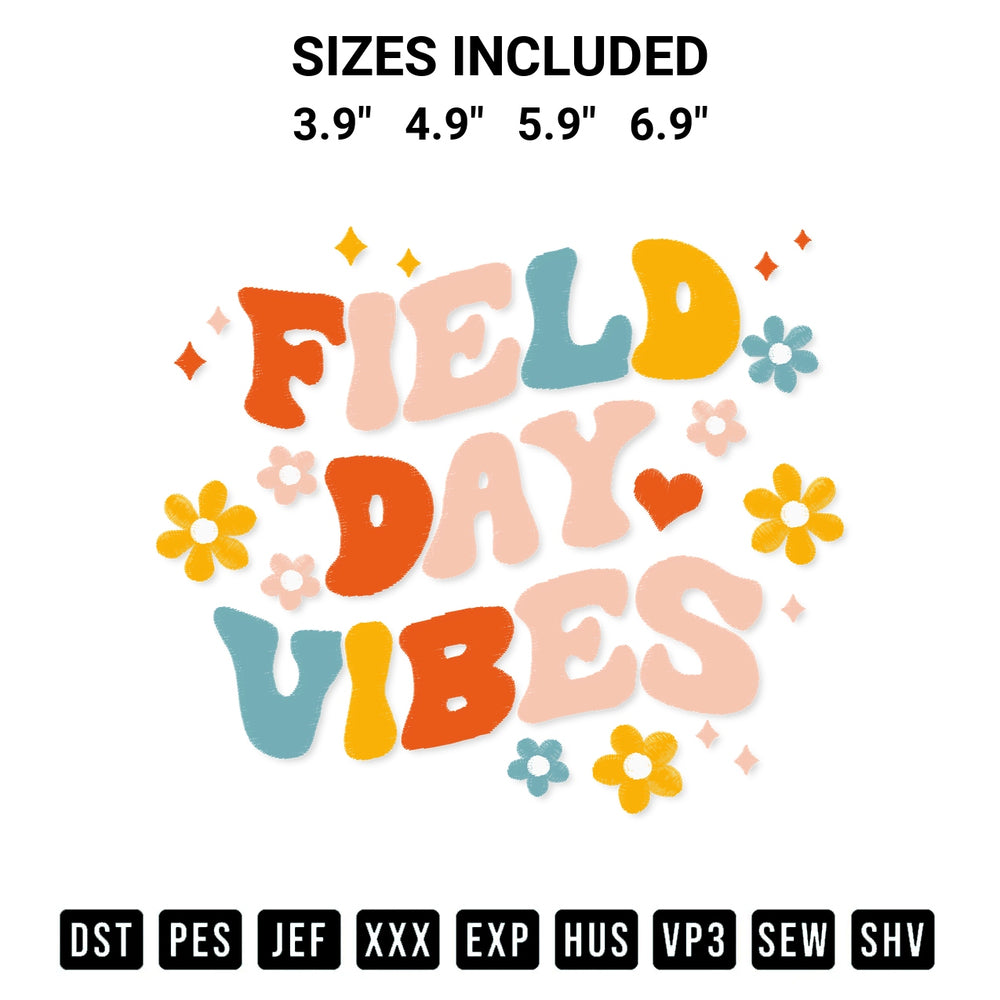 Add a unique touch to your apparel with the Field Day Vibes Embroidery Design embroidery file. Premium instant download available now on Designspacks.com. Available sizes: 3.9", 4.9", 5.9", 6.9".