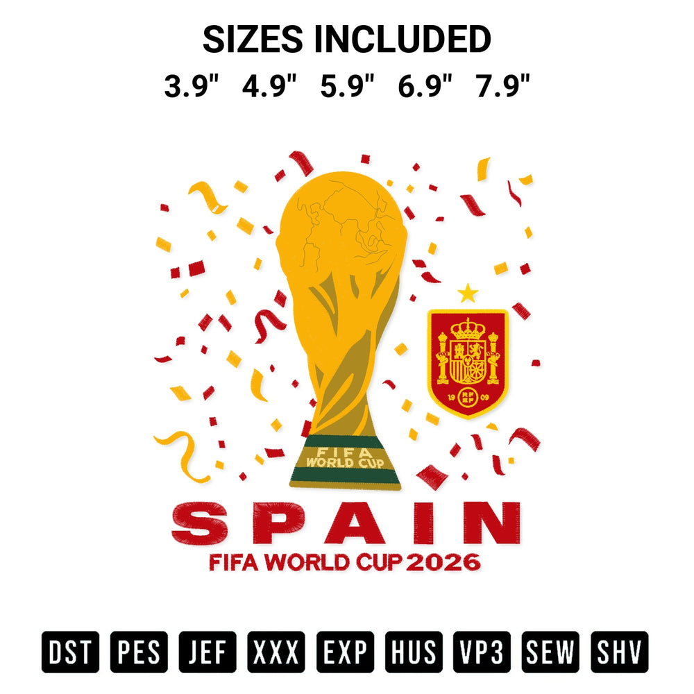 Stitch like a pro with the Trophy Spain Fifa World Cup 2026 Embroidery Design embroidery pattern from Designspacks.com. High-quality digital machine embroidery file. Available sizes: 3.9", 4.9", 5.9", 6.9", 7.9".