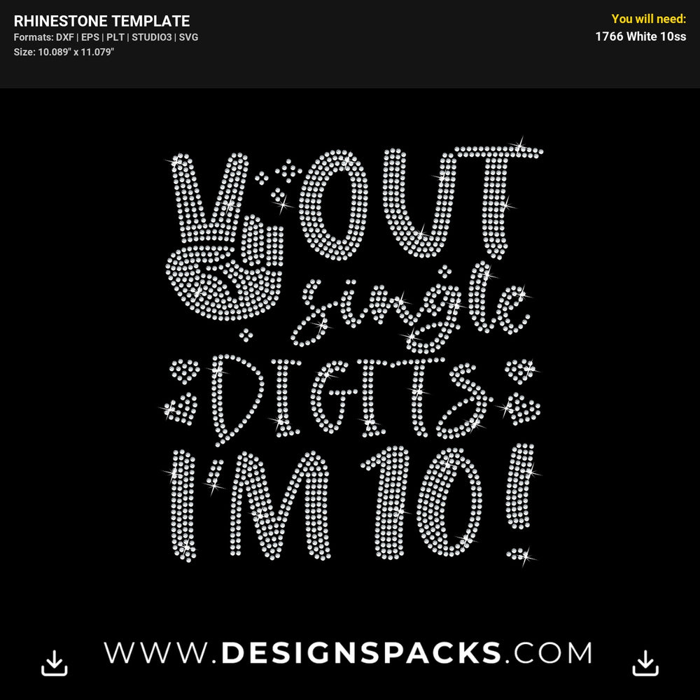Fun Peace Out Single Digits I Am 10 Year Old Birthday Rhinestone Digital Template