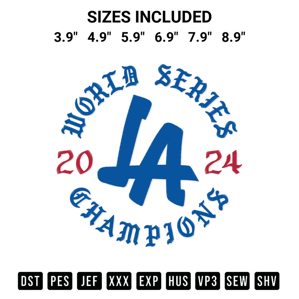 Discover the perfect addition to your crafting collection: Dodgers World Series Champions 2024 Embroidery Design embroidery file. Instantly available at Designspacks.com. Available sizes: 3.9", 4.9", 5.9", 6.9", 7.9", 8.9".