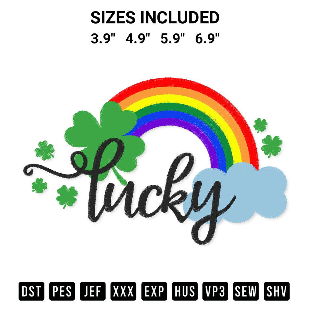 Get the Lucky Rainbow Embroidery Design embroidery design for your custom crafts! Premium digitized files available for instant download at Designspacks.com. Available sizes: 3.9", 4.9", 5.9", 6.9".
