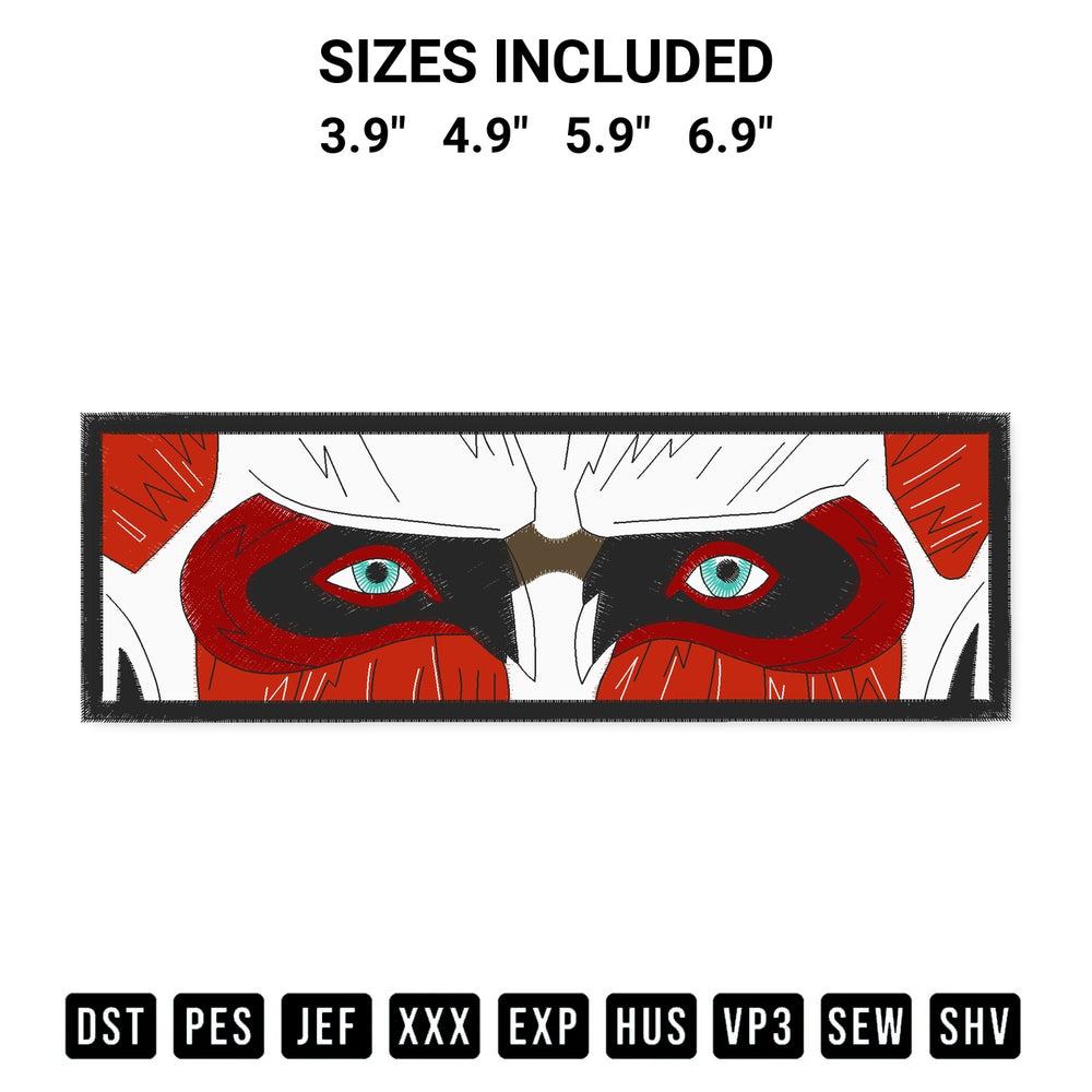 Create amazing crafts with the Colossal Titan Eyes Embroidery Design embroidery file. High-quality digital download from Designspacks.com, perfect for beginners and pros. Available sizes: 3.9", 4.9", 5.9", 6.9".