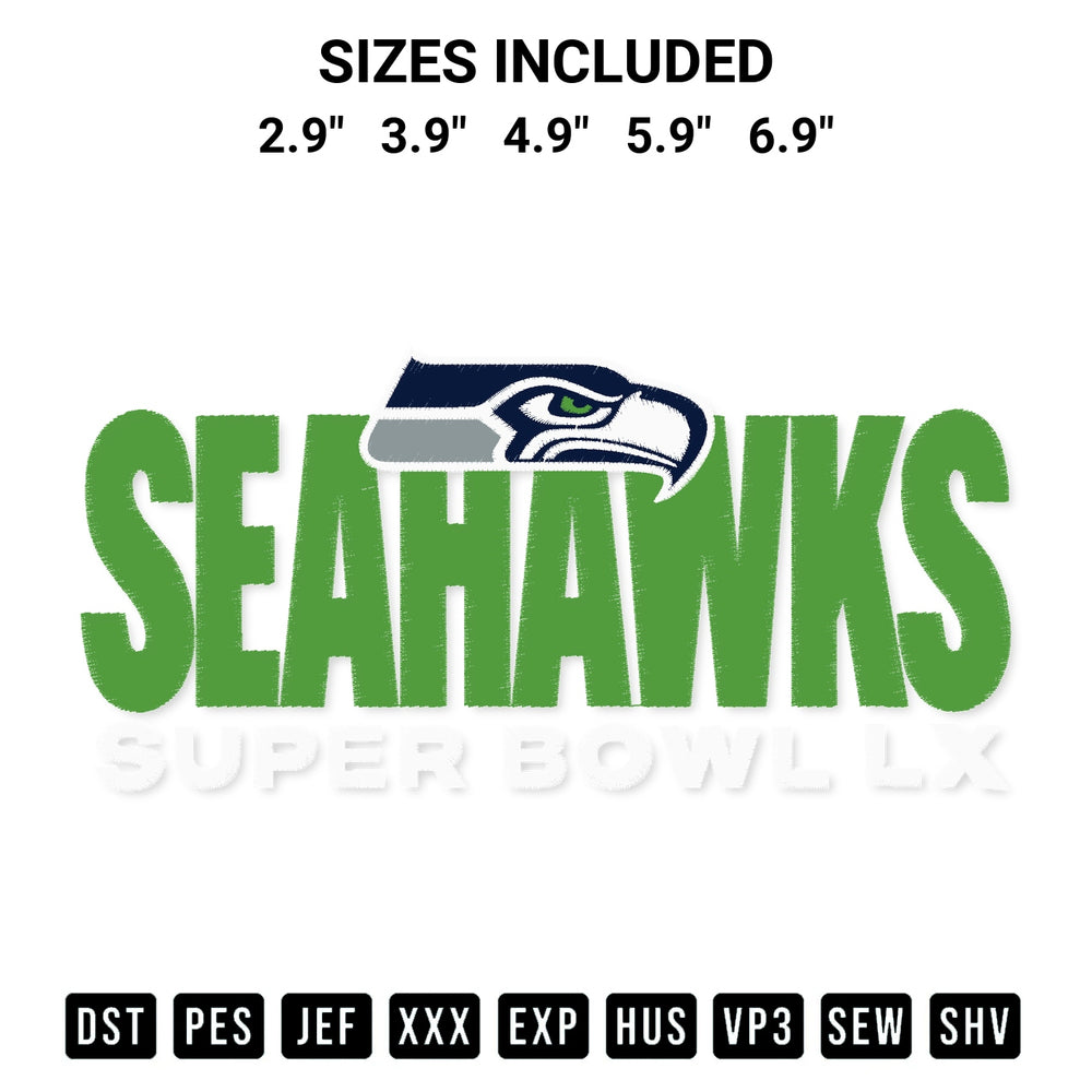 Discover the perfect addition to your crafting collection: Seattle Seahawks Super Bowl Lx Embroidery Design embroidery file. Instantly available at Designspacks.com. Available sizes: 2.9", 3.9", 4.9", 5.9", 6.9".