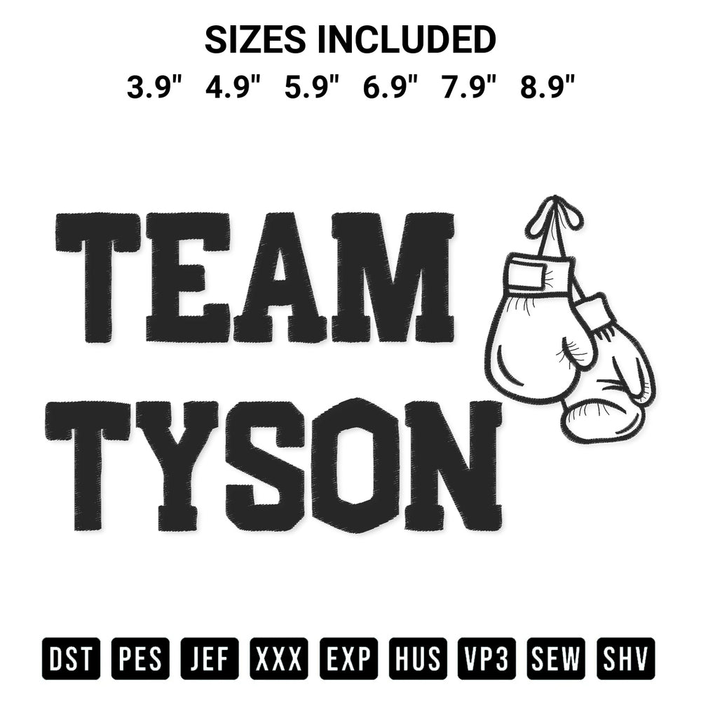 Stitch like a pro with the Team Tyson Embroidery Design embroidery pattern from Designspacks.com. High-quality digital machine embroidery file. Available sizes: 3.9", 4.9", 5.9", 6.9", 7.9", 8.9".