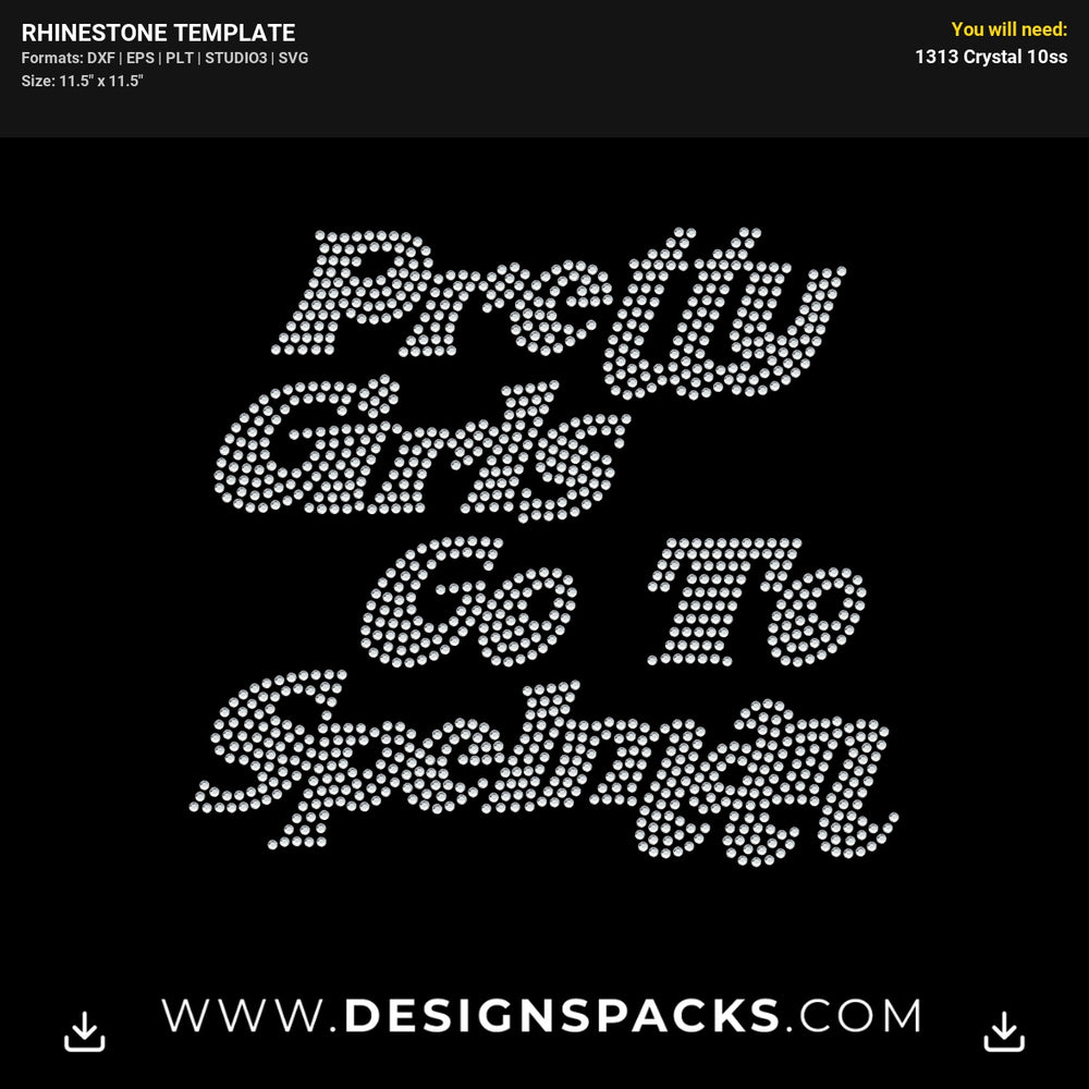 Pretty Girls Go To Spelman Rhinestone Digital Template