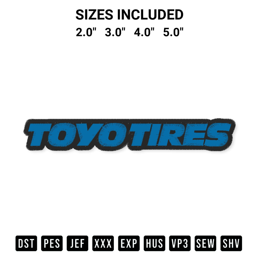 Discover the perfect addition to your crafting collection: Toyo Tires Embroidery Design embroidery file. Instantly available at Designspacks.com. Available sizes: 2.0", 3.0", 4.0", 5.0".