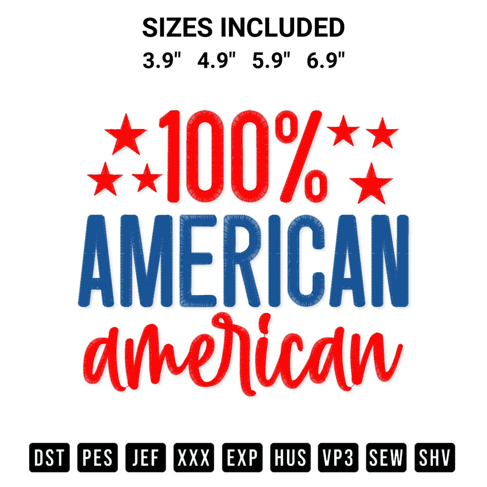 Get the 100 American Embroidery Design embroidery design for your custom crafts! Premium digitized files available for instant download at Designspacks.com. Available sizes: 3.9", 4.9", 5.9", 6.9".