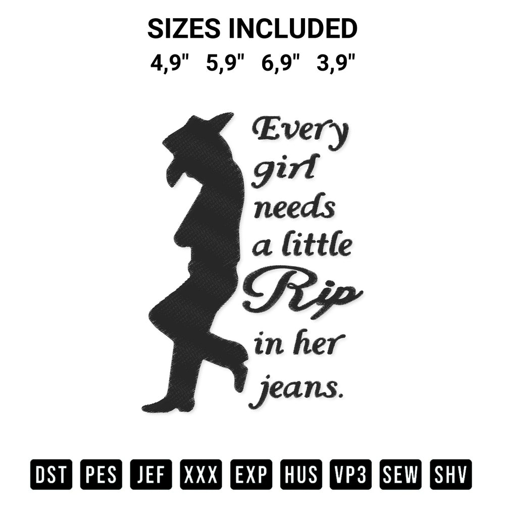 Transform your fabrics with the Yellowstone Every Girl Needs A Little Rip In Her Jeans Rip Wheeler Embroidery Design embroidery design. Instant access to premium digitized patterns at Designspacks.com. Available sizes: 4,9", 5,9", 6,9", 3,9".