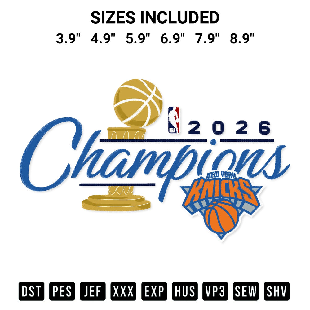 Add a unique touch to your apparel with the Ny Knicks 2026 Nba Championship Embroidery Design embroidery file. Premium instant download available now on Designspacks.com. Available sizes: 3.9", 4.9", 5.9", 6.9", 7.9", 8.9".