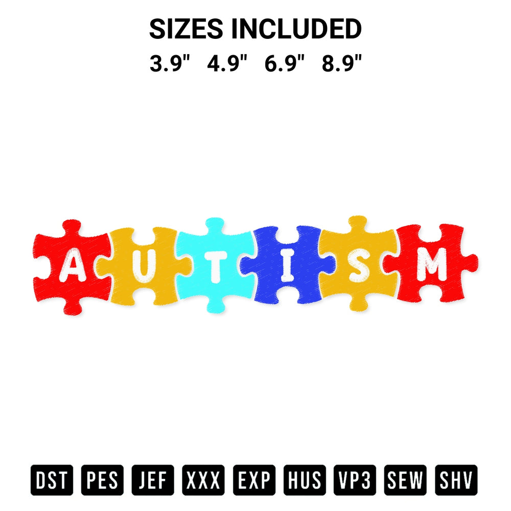 Shop the Autism Embroidery Design machine embroidery pattern at Designspacks.com. Beautifully digitized for flawless stitching on any fabric. Available sizes: 3.9", 4.9", 6.9", 8.9".
