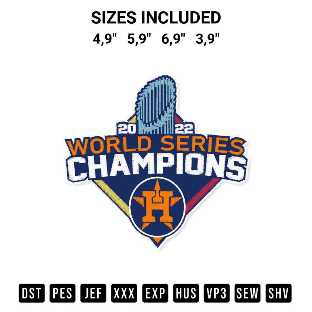 Add a unique touch to your apparel with the 2022 World Series Champions Houston Astros Gifts For Fans Baseball Embroidery Design embroidery file. Premium instant download available now on Designspacks.com. Available sizes: 4,9", 5,9", 6,9", 3,9".