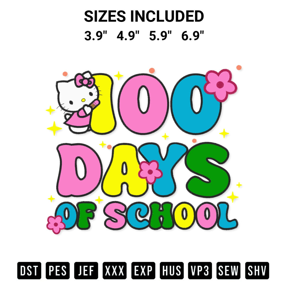 Add a unique touch to your apparel with the 100 Days Of School Kitty Embroidery Design embroidery file. Premium instant download available now on Designspacks.com. Available sizes: 3.9", 4.9", 5.9", 6.9".