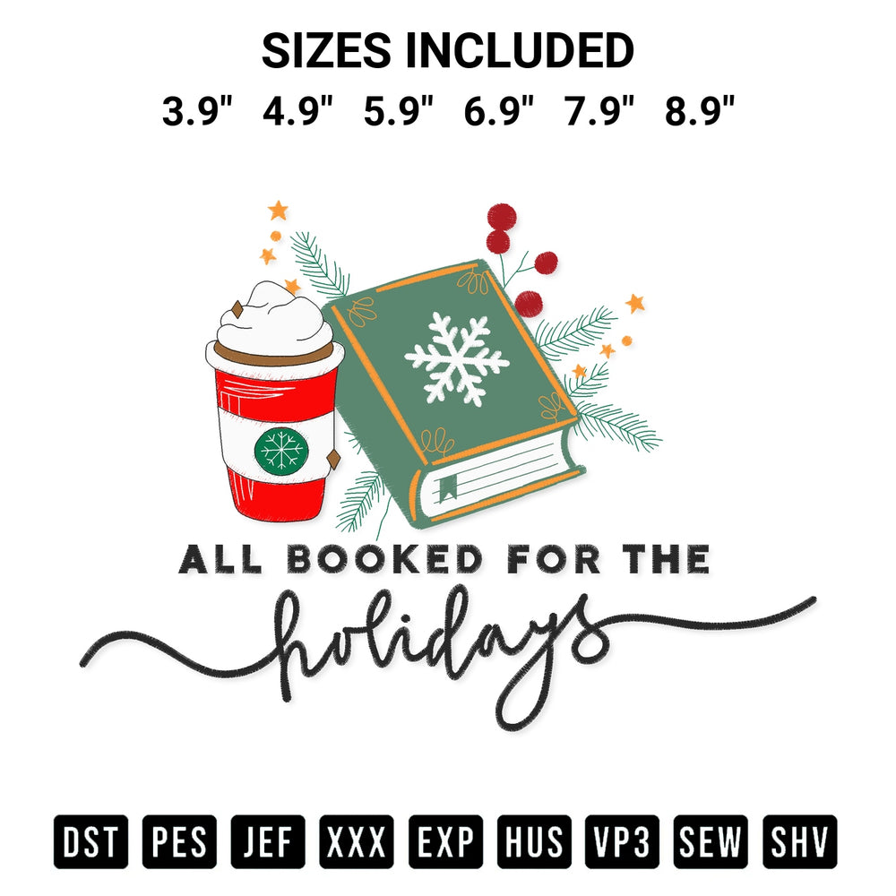 Looking for the perfect pattern? Download the All Booked Up For The Holidays Embroidery Design embroidery design today at Designspacks.com. Crisp, clean stitching guaranteed. Available sizes: 3.9", 4.9", 5.9", 6.9", 7.9", 8.9".