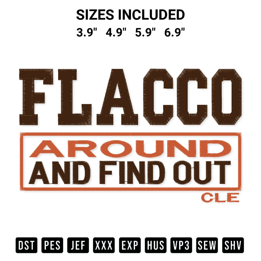 Shop the Flacco Around And Find Out Embroidery Design machine embroidery pattern at Designspacks.com. Beautifully digitized for flawless stitching on any fabric. Available sizes: 3.9", 4.9", 5.9", 6.9".