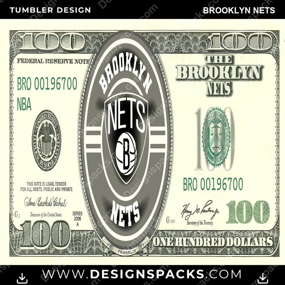 Basketball 100 Dollar Bill Brooklyn Nets Tumbler Digital Wrap Design