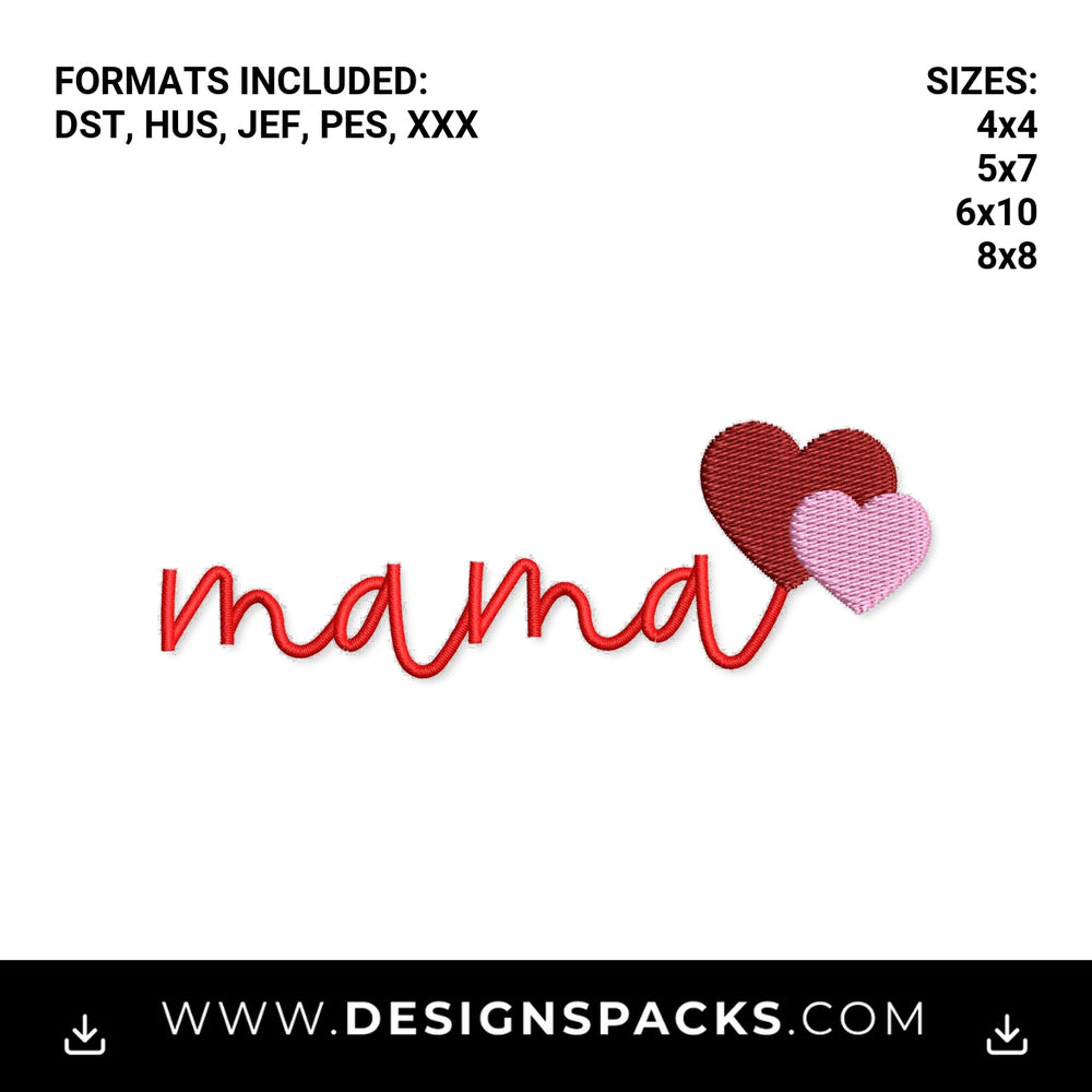 Mama Script with Two Hearts Embroidery Design - Instant digital download pattern at Designspacks.com