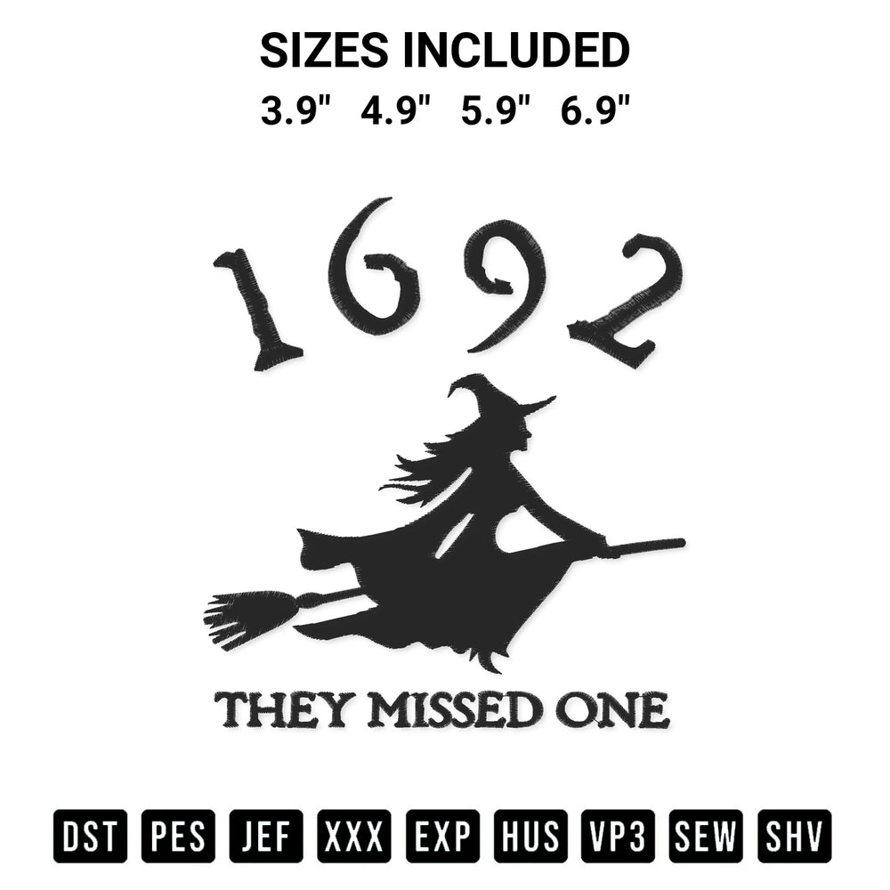 Create amazing crafts with the Salem Witch 1692 They Missed One Embroidery Design embroidery file. High-quality digital download from Designspacks.com, perfect for beginners and pros. Available sizes: 3.9", 4.9", 5.9", 6.9".
