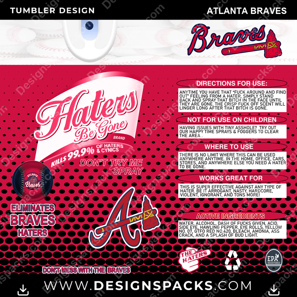Baseball Haters Be Gone Atlanta Braves Tumbler Digital Wrap Design