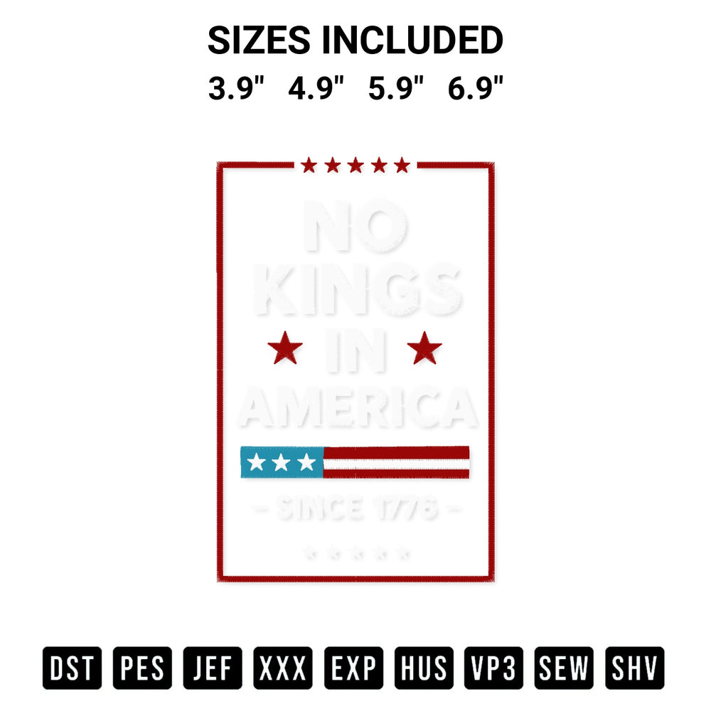 Download the No Kings In America Since 1776 Embroidery Design machine embroidery design exclusively at Designspacks.com. Premium digitized pattern for apparel and DIY crafts. Available sizes: 3.9", 4.9", 5.9", 6.9".