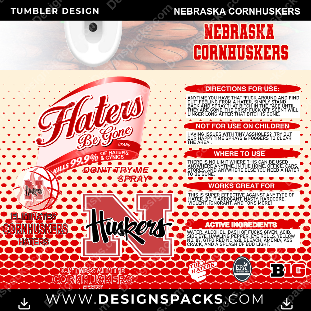 College Sport Hates Be Gone (MBB) Nebraska Cornhuskers NCAA College Sport Tumbler Digital Wrap Design Download
