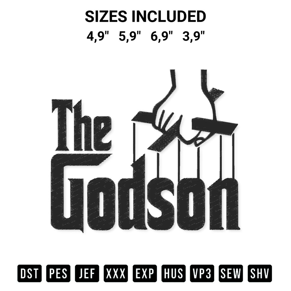 Discover the perfect addition to your crafting collection: The Godson Godfather Logo Embroidery Design embroidery file. Instantly available at Designspacks.com. Available sizes: 4,9", 5,9", 6,9", 3,9".
