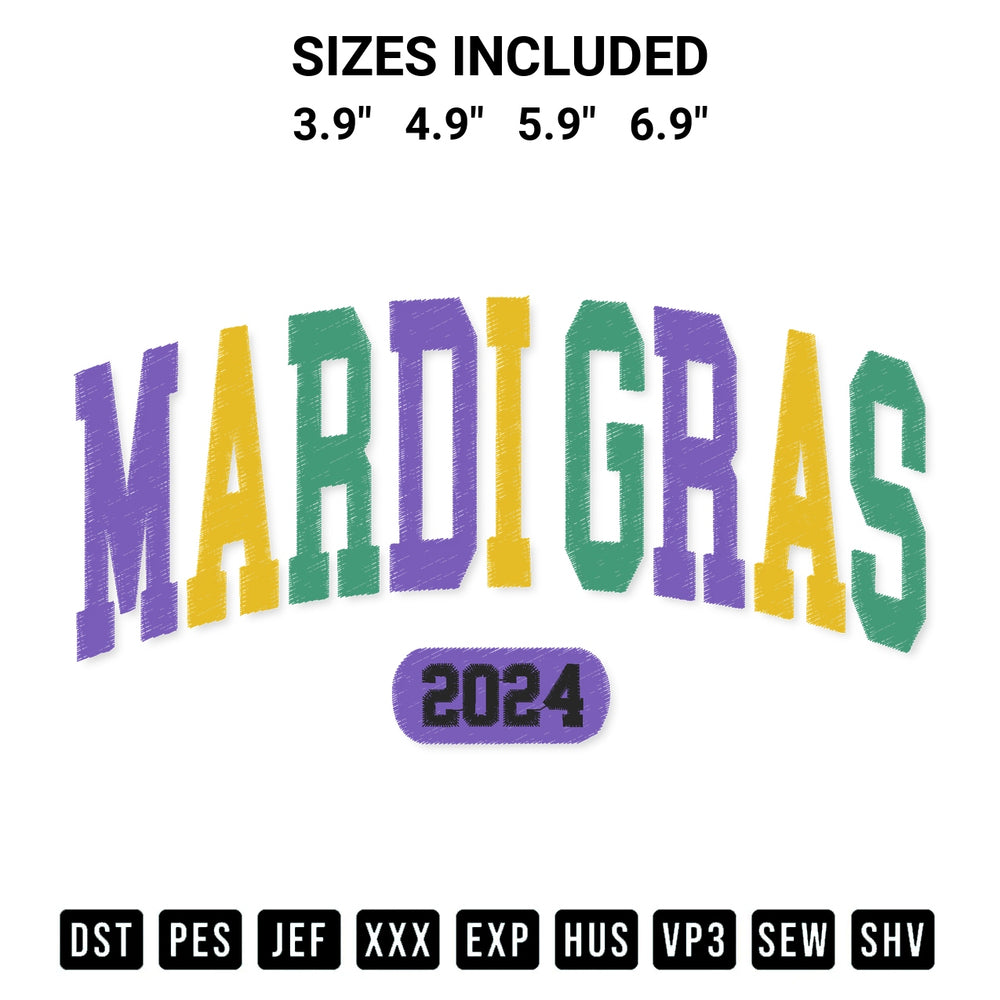 Download the Mardi Gras 2024 Embroidery Design machine embroidery design exclusively at Designspacks.com. Premium digitized pattern for apparel and DIY crafts. Available sizes: 3.9", 4.9", 5.9", 6.9".