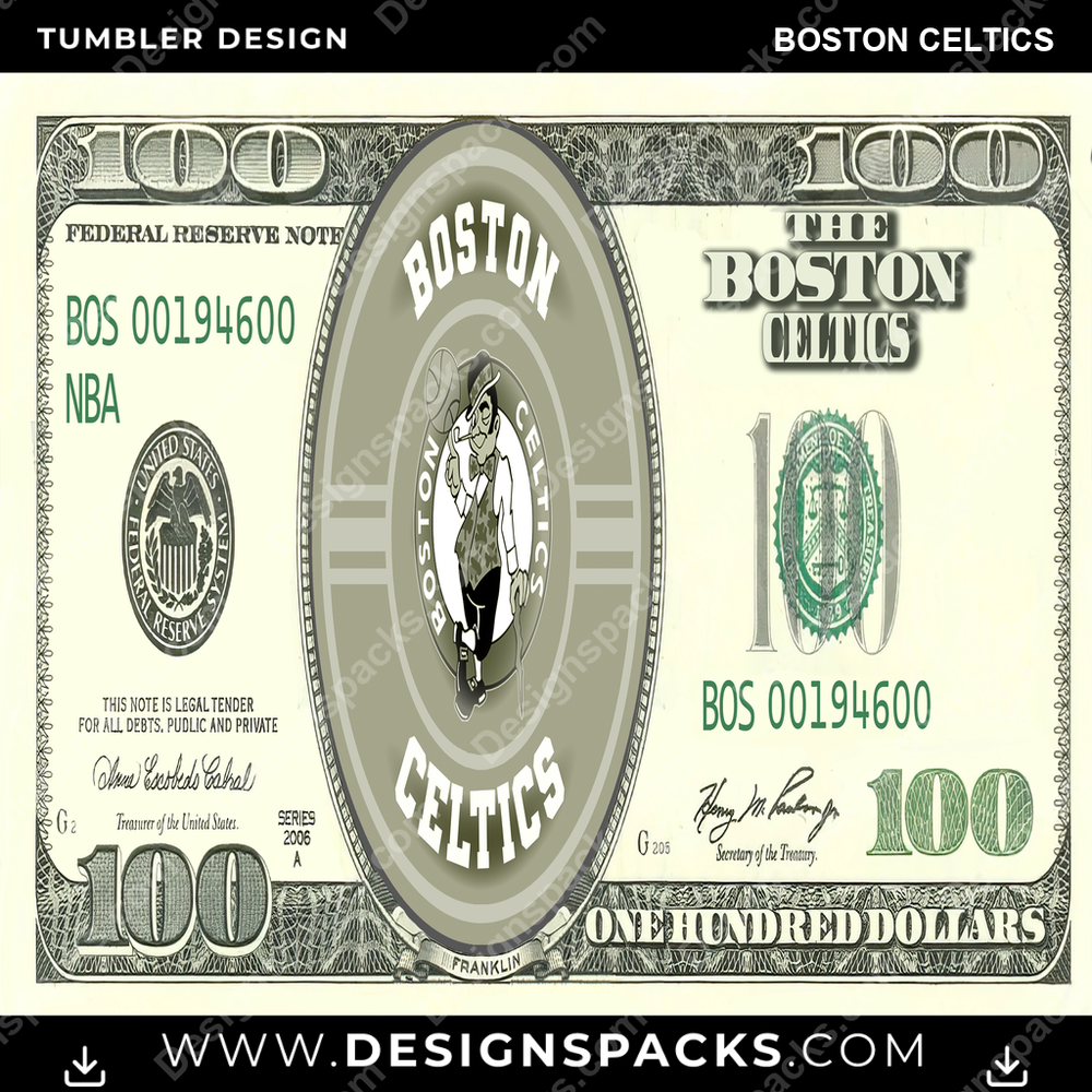Basketball 100 Dollar Bill Boston Celtics Tumbler Digital Wrap Design