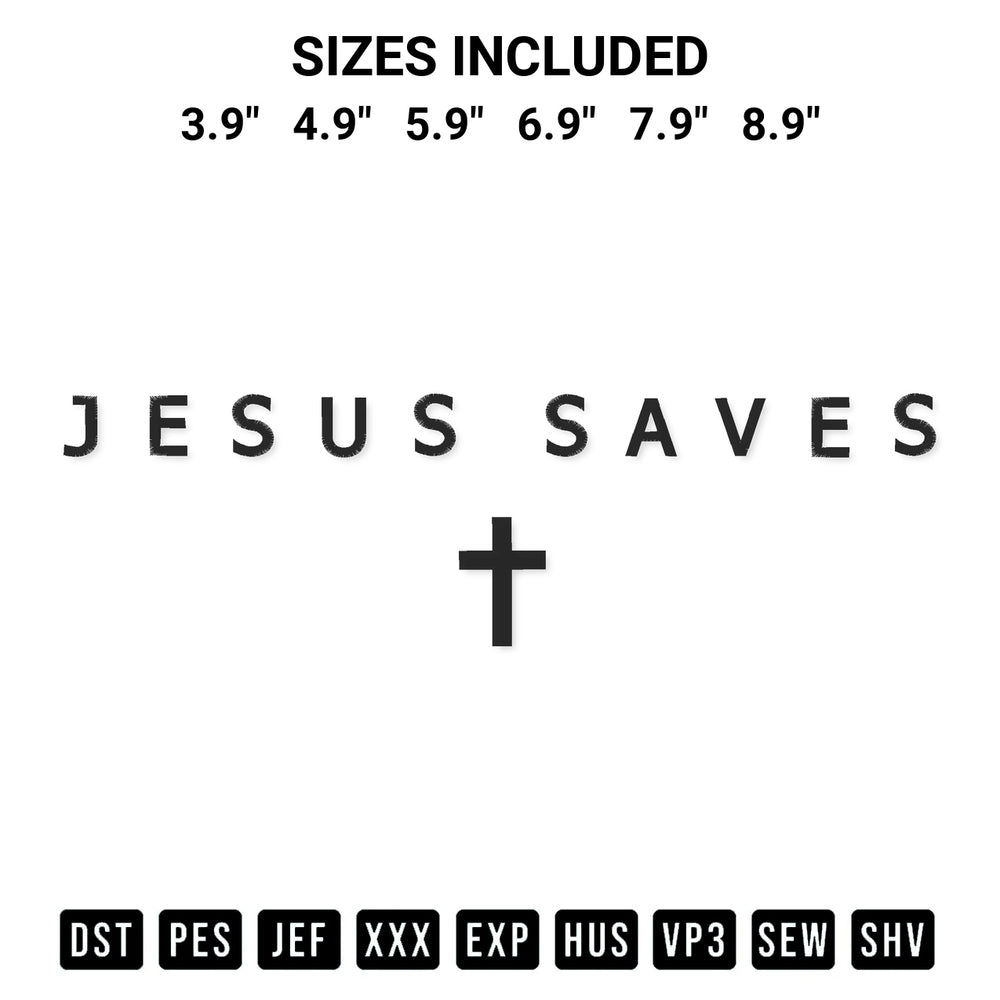 Get the Jesus Saves Cross Embroidery Design embroidery design for your custom crafts! Premium digitized files available for instant download at Designspacks.com. Available sizes: 3.9", 4.9", 5.9", 6.9", 7.9", 8.9".