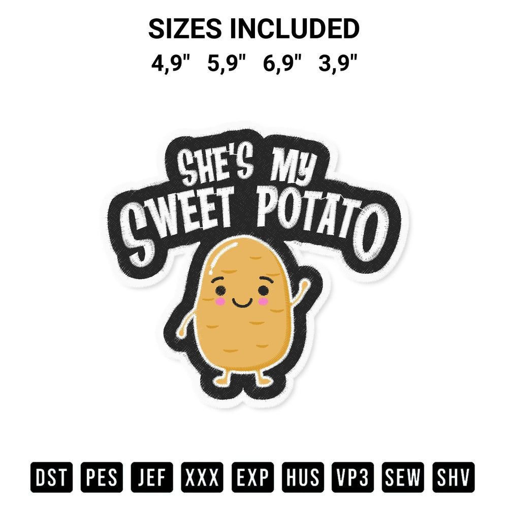 Add a unique touch to your apparel with the Shes My Sweet Potato Cute Couples Thanksgiving Presents Logo Embroidery Design embroidery file. Premium instant download available now on Designspacks.com. Available sizes: 4,9", 5,9", 6,9", 3,9".