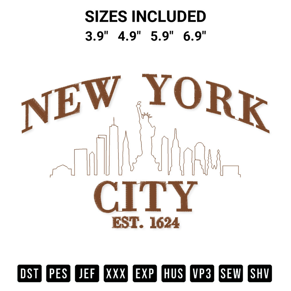Create amazing crafts with the New York City Established 1624 Embroidery Design embroidery file. High-quality digital download from Designspacks.com, perfect for beginners and pros. Available sizes: 3.9", 4.9", 5.9", 6.9".